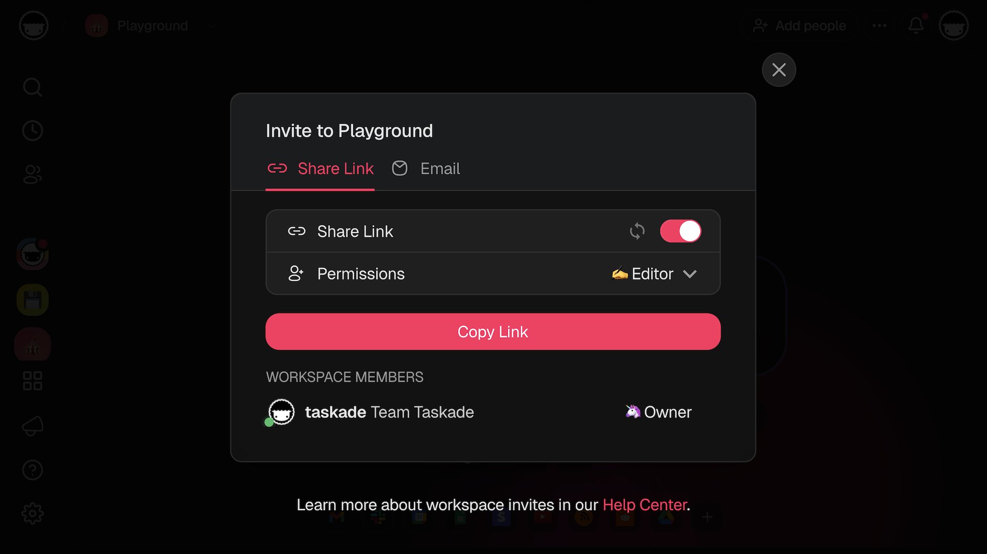 Taskade Invite to Playground dialog with Share Link and Email tabs, a Share Link toggle switched on, a Permissions dropdown set to Editor, a red Copy Link button, and a Workspace Members list showing Team Taskade as Owner